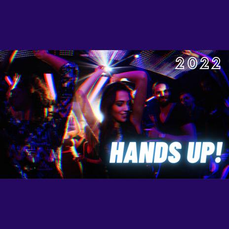 Hands Up (Remix) | Boomplay Music