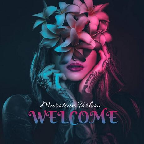 Welcome (Original Mix)