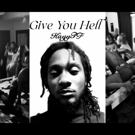 Give You Hell (Press Your Lips) | Boomplay Music
