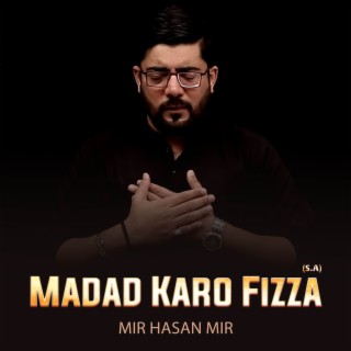 Madad Karo Fizza (S.A)