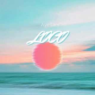 Loco lyrics | Boomplay Music