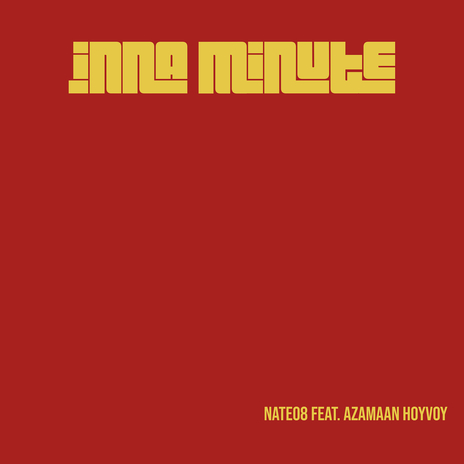 Inna Minute ft. Azamaan Hoyvoy | Boomplay Music