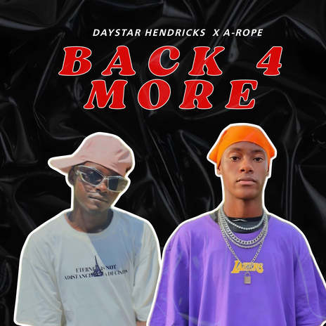 BACK 4 MORE ft. A-Rope | Boomplay Music