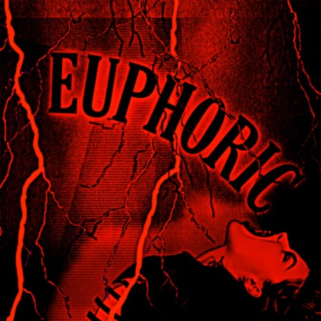 EUPHORIC | Boomplay Music