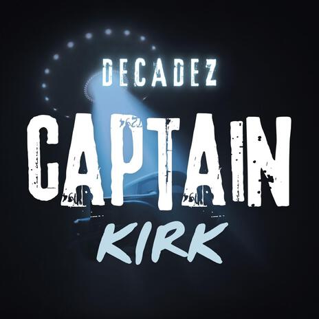 Captain Kirk | Boomplay Music