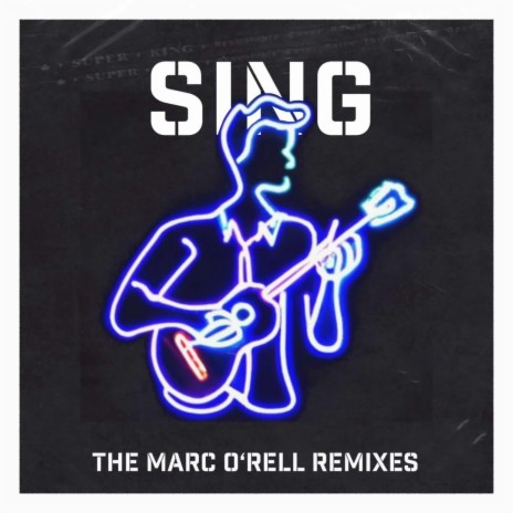 Sing (Marc O’rell “Encounters Of The Third” Remix) ft. Marc O'rell