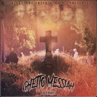 Ghetto Messiah