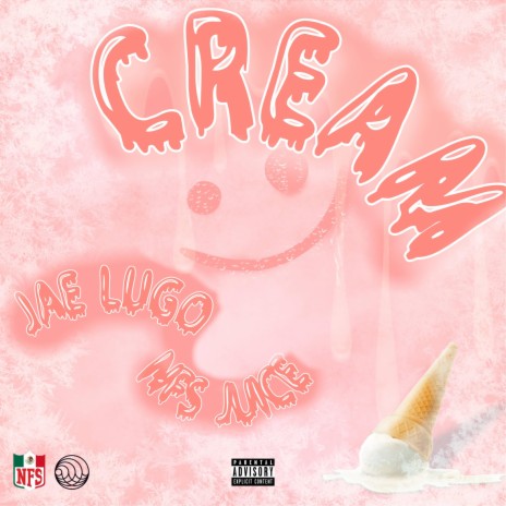 CREAM (feat. NFS Juice) | Boomplay Music