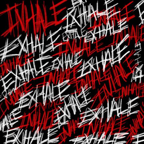 Inhale Exhale ft. Zoro | Boomplay Music