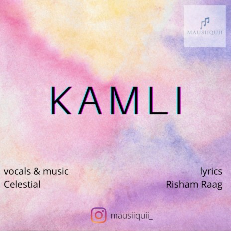 Kamli | Boomplay Music