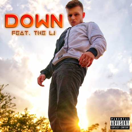 DOWN (feat. The LJ) | Boomplay Music