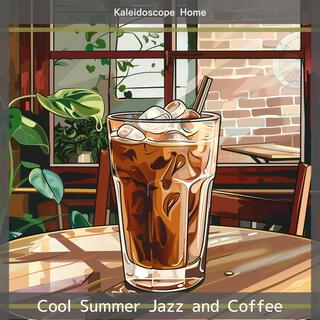 Cool Summer Jazz and Coffee