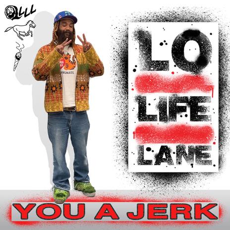 YOU A JERK! | Boomplay Music