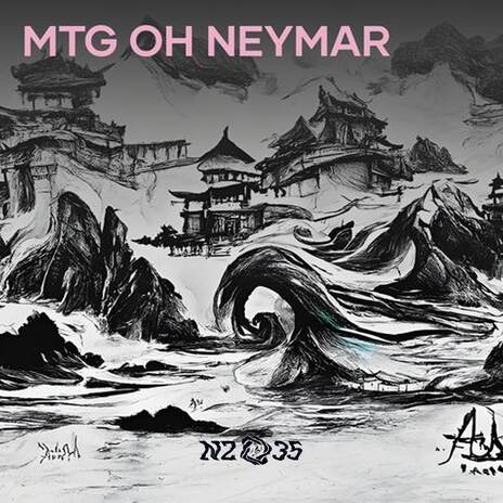 MTG OH NEYMAR ft. DJ KIRIN & Re Studio | Boomplay Music