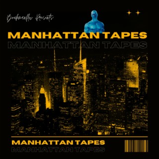 Manhattan Tapes