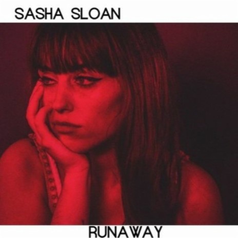 Runaway ft. Delight & Sasha Sloan | Boomplay Music