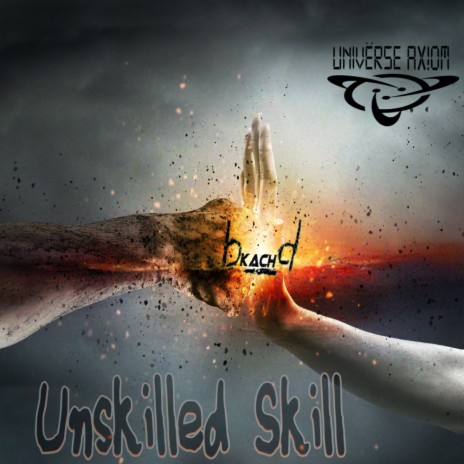 Unskilled Skill (Original Mix)