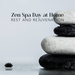 Zen Spa Day at Home: Rest and Rejuvenation