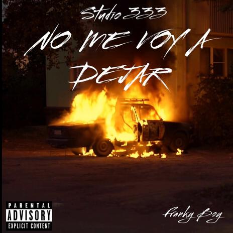 No me voy a dejar | Boomplay Music