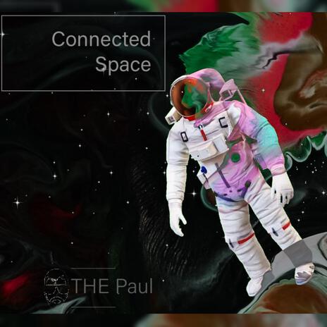 Connected Space | Boomplay Music