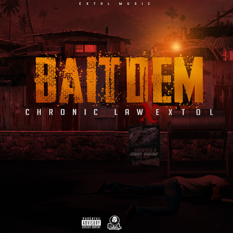 Bait Dem ft. Extol | Boomplay Music