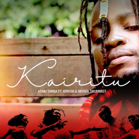 Kairitu ft. Ayrosh & Moseh Drummist | Boomplay Music