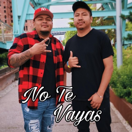 No Te Vayas ft. Gello | Boomplay Music