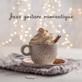 Jazz guitare romantique: L'heure du café