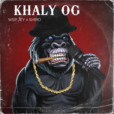 Khaly OG ft. SHIRO | Boomplay Music