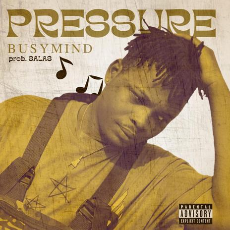 PRESSURE | Boomplay Music