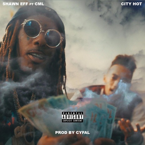 City Hot ft. C.M.L. | Boomplay Music