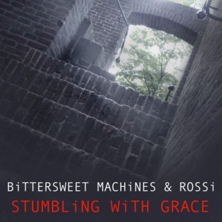 Stumbling With Grace