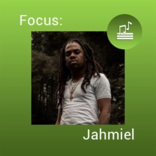 Focus: Jahmiel
