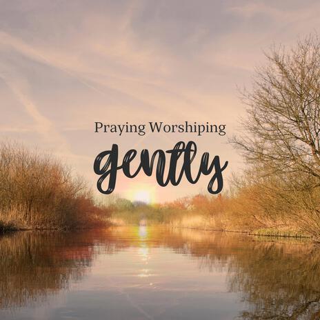 Gently | Boomplay Music