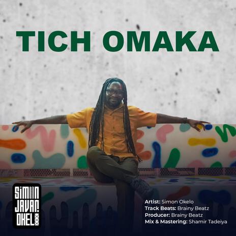 Tich Omaka | Boomplay Music