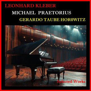 Leonhard Kleber & Michael Praetorius - Selected Works