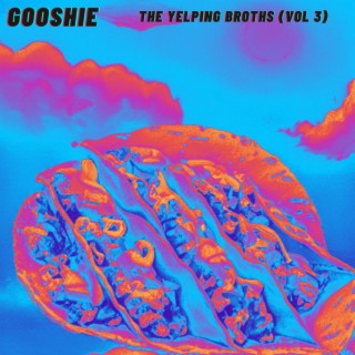 The Yelping Broths, Vol. 3 (Demos and Oddities)