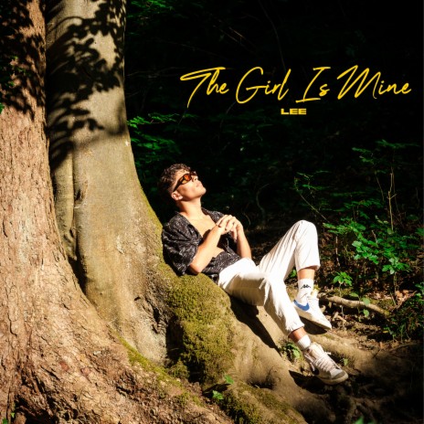 THE GIRL IS MINE | Boomplay Music