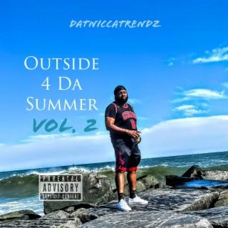 Outside 4 Da Summer, Vol. 2