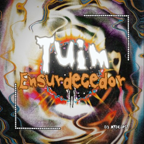 Tuim Ensurdecedor ft. Mc DDSV | Boomplay Music