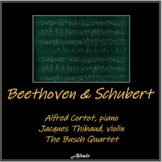 Beethoven & Schubert