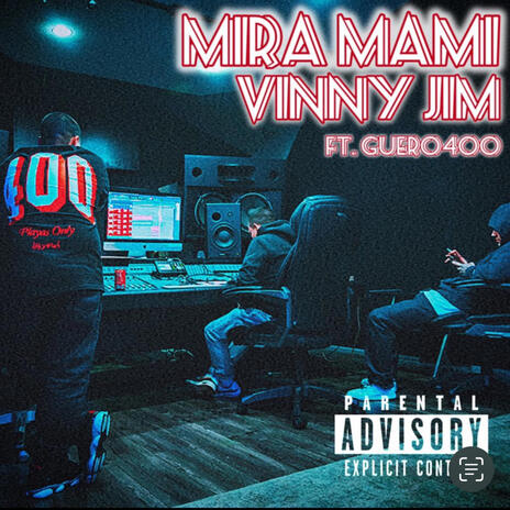 Mira Mami ft. Guero400