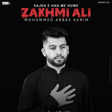 Sajda E Haq Me Huwe Zakhmi Ali | Boomplay Music