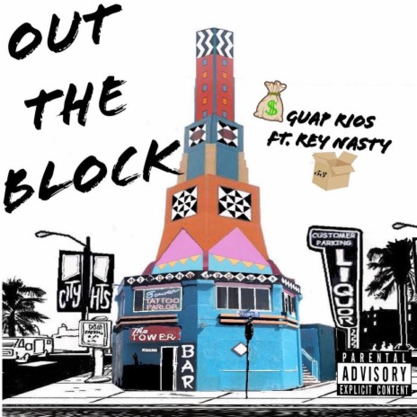 Out The Block (feat. Rey Nasty) | Boomplay Music