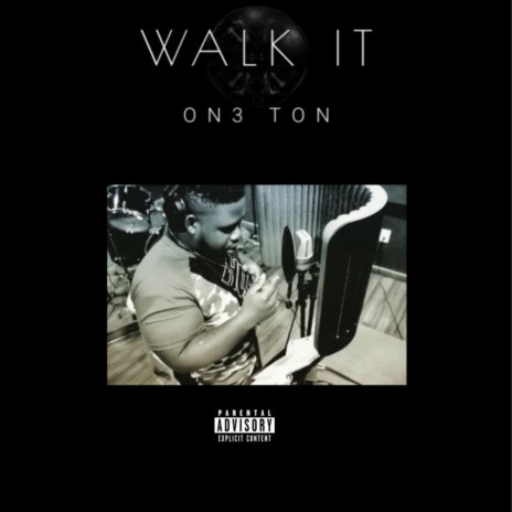 Walk It | Boomplay Music