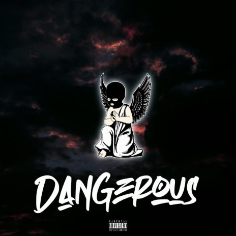 Dangerous ft. Lijah2Official | Boomplay Music