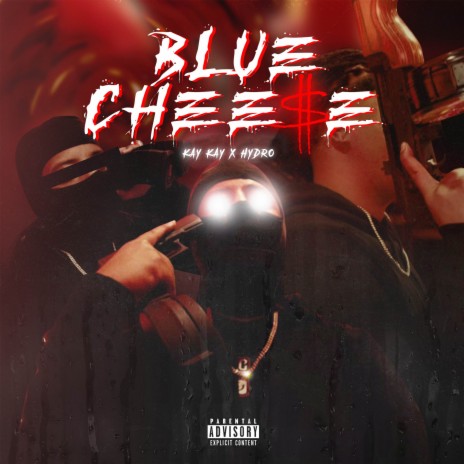 BLUE CHEESE ft. Hydro | Boomplay Music