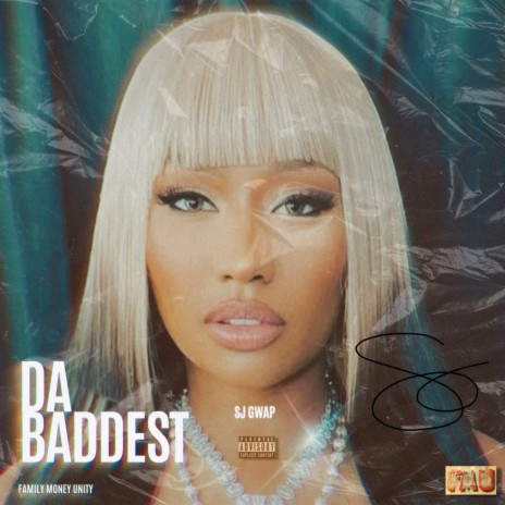 Da Baddest | Boomplay Music