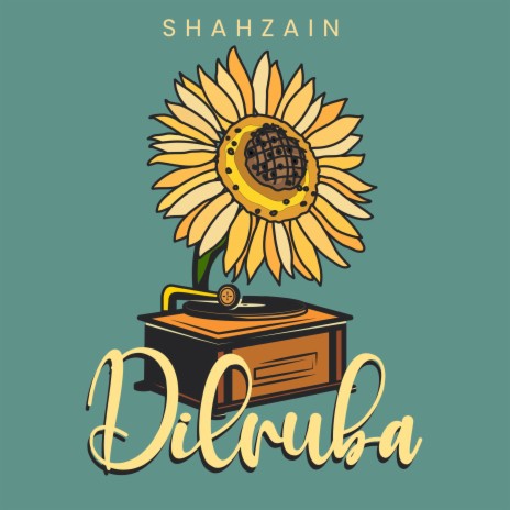 Dilruba | Boomplay Music