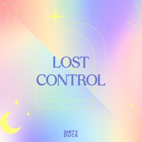 Lost Control | Boomplay Music